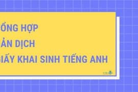 Bản dịch Giấy khai sinh tiếng Anh