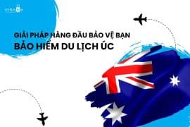 Bảo hiểm vv888 Úc – Giải pháp hàng đầu bảo vệ bạn trong chuyến đi