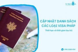 Cập nhật danh sách các loại vv88win Pháp - Thời hạn và thời gian lưu trú
