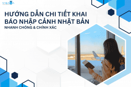 Hướng dẫn chi tiết khai báo nhập cảnh Nhật Bản nhanh chóng & chính xác